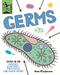Tiny Science: Germs